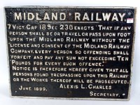 Lot 14 - Midland Railway cats iron Trespass notice...