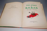 Lot 408 - BRUNHOFF Jean de, The Story of Babar, The...