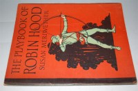 Lot 416 - MERIWETHER Susan, The Playbook of Robin Hood,...