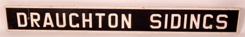 Lot 49 - A signal box for name board 'Draughton Sidings'...