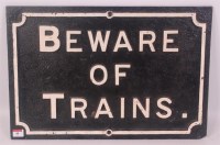 Lot 40 - Midland Railway 'Beware of Trains' cast iron...