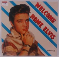 Lot 245 - Welcome Home Elvis Memphis Flag Records Oct...