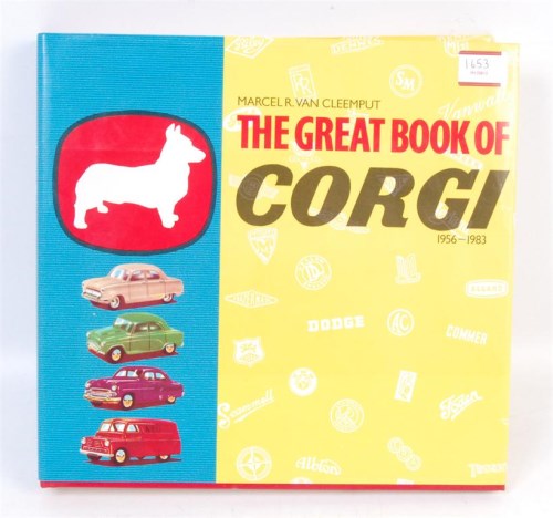 Lot 1653 - The Great Book of Corgi, Marcel R Van Cleemput,...