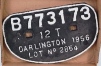 Lot 43 - D shaped wagon plate B773173 12T Darlington...