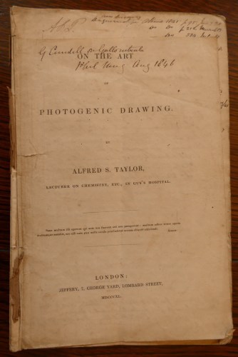 Lot 2127 - TAYLOR, Alfred S., On the Art of Photogenic...