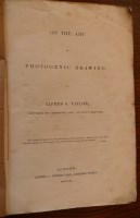 Lot 2129 - TAYLOR, Alfred S., On the Art of Photogenic...