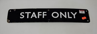 Lot 49 - A 20th century enamelled 'Staff Only' sign,...