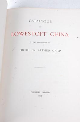 Lot 2031 - CRISP (Frederick A), Catalogue of Lowestoft...