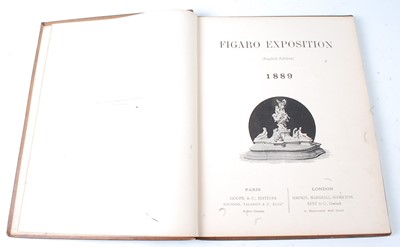 Lot 2058 - Figaro Exposition 1889, cloth bound English...