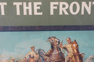 Lot 147 - A WW I recruitment poster "At The Front! Every...