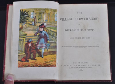 Lot 1001 - The Village Flower-Show; Or, Self-Denial in...
