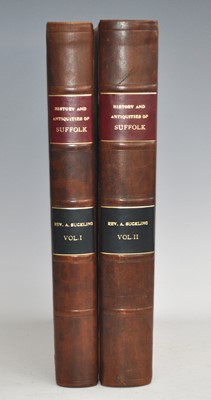 Lot 2037 - Suckling, Rev Alfred: The History and...