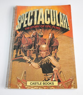 Lot 1246 - Spectacular! The Story Of Epic Films, Author...