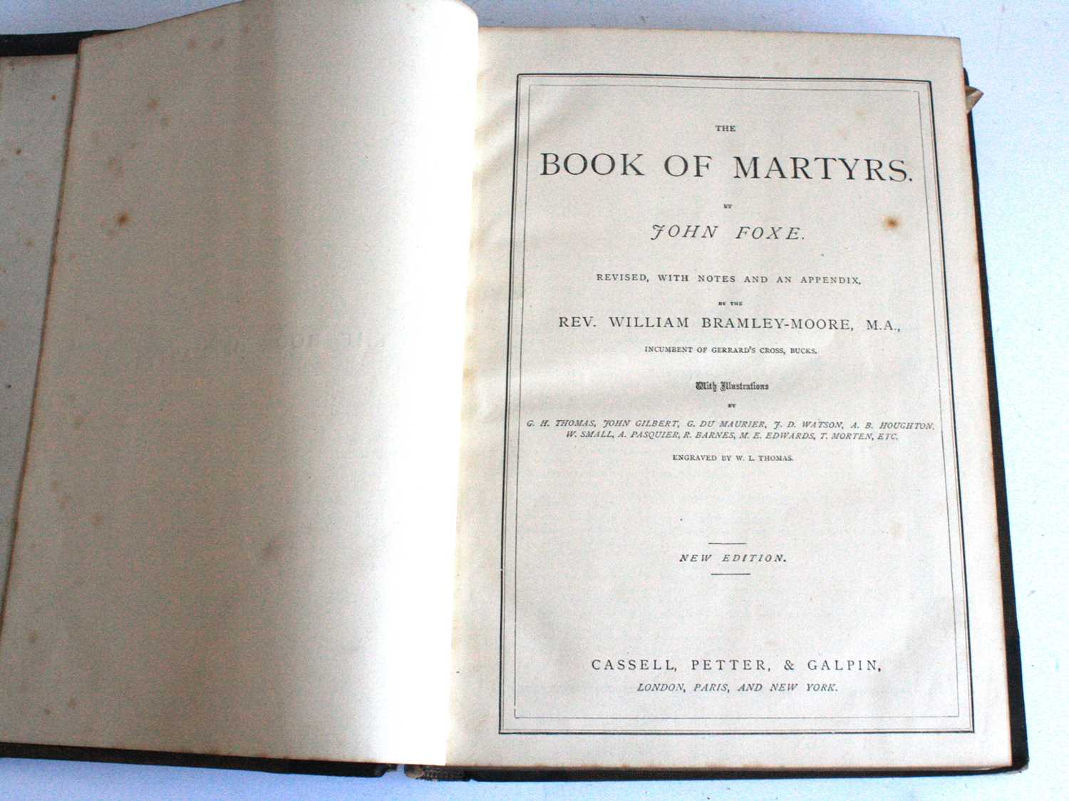 Lot 511 - Foxe, John, The Book of Martyrs, revised with...