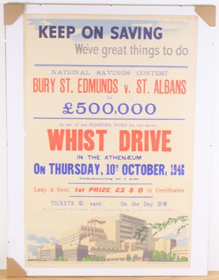 Lot 714 - A post WW II National Savings poster relating...