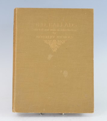 Lot 2006 - A Book of Old Ballads, Selected and with an...
