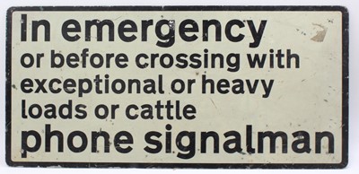 Lot 68 - A late 20th century metal railway sign to read...