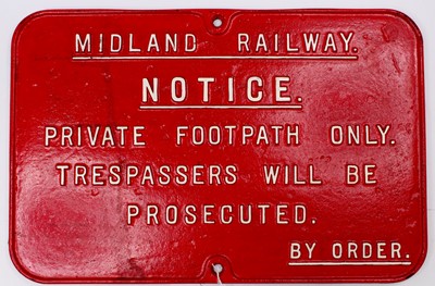 Lot 64 - A Midland Railway cast iron notice/sign...