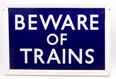 Lot 53 - A wooden framed enamel sign "beware of trains"....