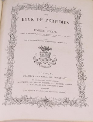 Lot 627 - Rimmel, Eugene; The Book of Perfumes,...