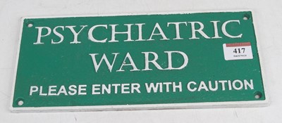 Lot 417 - A cast iron wall sign inscribed Psychiatric...