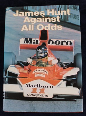 Lot 810 - James Hunt - Against all Odds, published 1977...