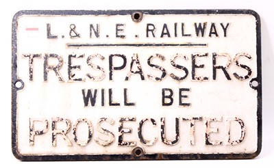 Lot 68 - Original LNER trespassers will be prosecuted...