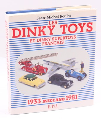 Lot 1200 - Dinky Toys "Les Dinky Toys" Hardback book by...
