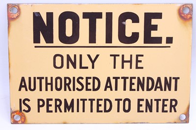 Lot 40 - Enamel Railway interest sign, "Notice Only the...
