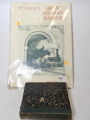 Lot 443 - Bourne, John C, Bournes Great Western Railway,...