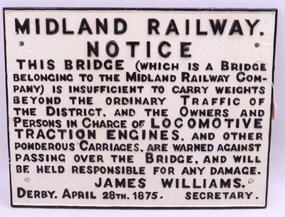 Lot 62 - Midland Railway cast iron bridge notice sign...