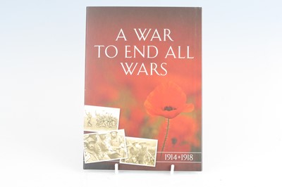 Lot 3403 - The London Mint Office, A War to End all Wars,...